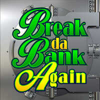 X8 Gaming - Break Da Bank Again | slot online