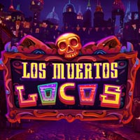 X8 Gaming - Los Muertos Locos | best online